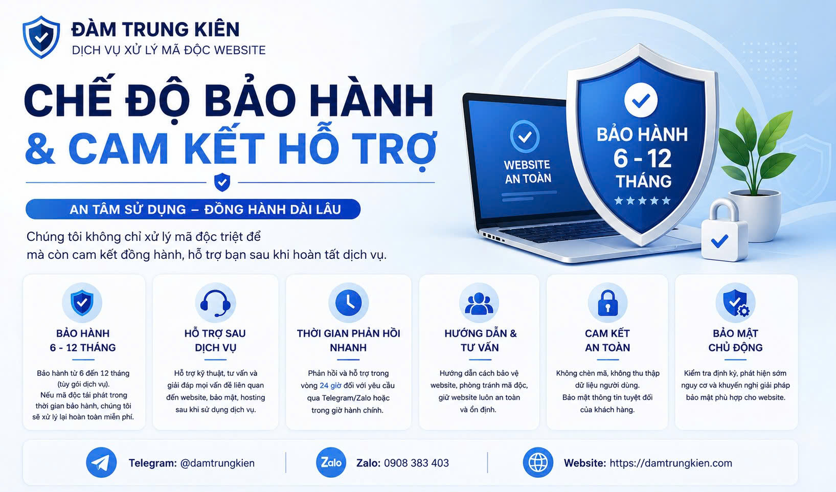 Cam kết bảo hành & Hỗ trợ lâu dài