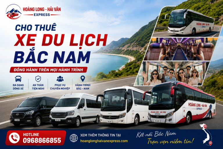 Cho Thuê Xe Du Lịch Bắc Nam
